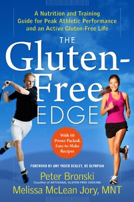 #ad The Gluten Free Edge: A Nutrition and Training Guide for Peak Athletic Perfo... $4.22