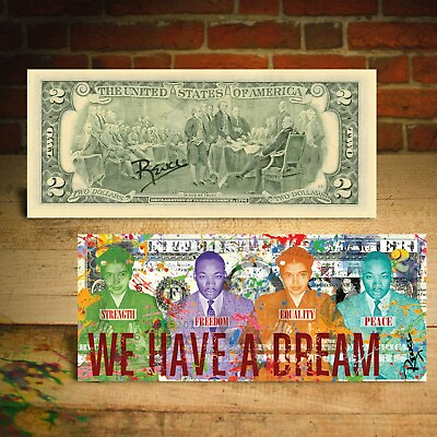 #ad Martin Luther King Jr. and Rosa Parks WE HAVE A DREAM $2 Bill SIGNED by Rency $26.00