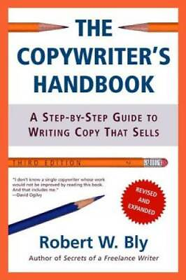 #ad The Copywriter#x27;s Handbook: A Step By Step Guide To Writing Copy Tha GOOD $3.86