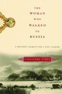 #ad The Woman Who Walked to Russia: A Writers Search for a Lost Legend ACCEPTABLE $4.38