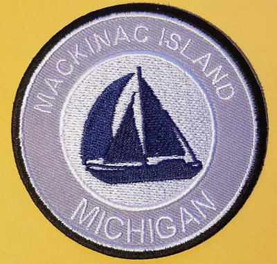 #ad MACKINAC ISLAND MICHIGAN Embroidered Destination Patch approx 3.5quot; $7.65