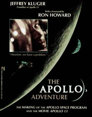 #ad The Apollo Adventure: The Making of the Apollo Space Program and the Movi GOOD $4.19