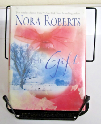 #ad Nora Roberts The gift Hardback Book Edition 2004 $7.80