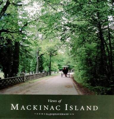 #ad Views of Mackinac Island Hardcover By Kachadurian Thomas GOOD $5.19