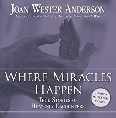 #ad Where Miracles Happen : True Stories of Heavenly Encounters Paper $4.50