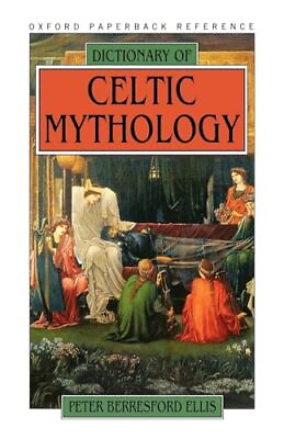 #ad Dictionary of Celtic Mythology Oxford Paperback Reference $5.02