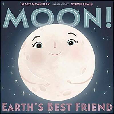 #ad Moon Earth#x27;s Best Friend Paperback By Stacy McAnulty GOOD $3.72