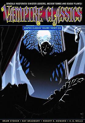 #ad Graphic Classics Volume 26: Vampire Classics by Bram Stoker English Paperback $22.68