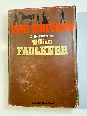 #ad The Reivers A Reminiscence HCDJ 1962 William Faulkner $20.00