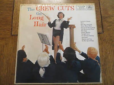 #ad The Crew Cuts – The Crewcuts Go Long Hair 1955 Mercury MG 20067 Vinyl LP G $7.61