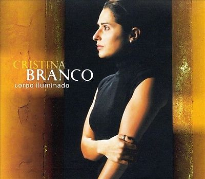#ad Corpo Illuminado by Cristina Branco CD Feb 2002 Decca USA $5.20