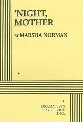 #ad #x27;Night Mother. Paperback By Marsha Norman GOOD $5.69