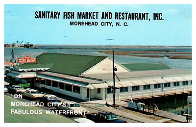 #ad Sanitary Fish Market and Restaurant Inc Morehead City N.C. # 645 $3.95