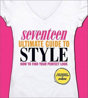#ad Seventeen Ultimate Guide to Style: How to Find Your Perfect Look VERY GOOD $4.30
