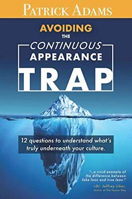 #ad Avoiding the Continuous Appearance Trap: 12 Questions to Understand VERY GOOD $17.21