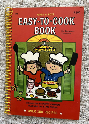 #ad VINTAGE 1967 Girls amp; Boys Easy To Cook Book by Poppy Cannon 64 pgs Spiral Bound $7.00
