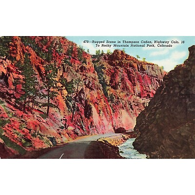 #ad Postcard Rugged Scene in Thompson Canon Highway Colorado 479 Vintage Chrome $6.64