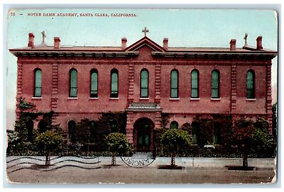 #ad 1909 Notre Dame Academy Exterior Scene Santa Clara California CA Posted Postcard $6.47