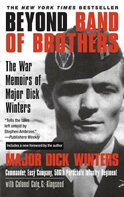 #ad Beyond Band of Brothers: The War Memoirs of Major Dick Winters GOOD $5.46