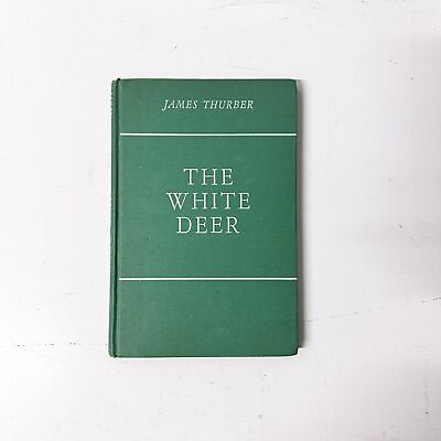 #ad The White Deer by James Thurber Rare 1945 Edition $32.00