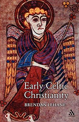 #ad Early Celtic Christianity by Lehane Brendan Paperback softback Book The Fast $12.40
