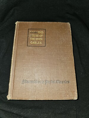 #ad Antique House Of The Seven Gables Novel 1920 $35.00