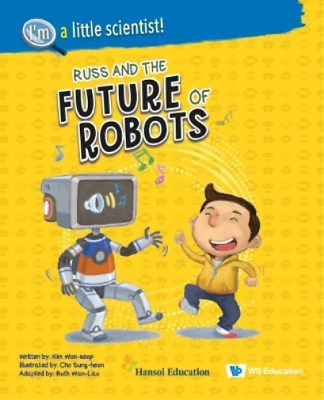 #ad Won seop Kim Russ And The Future Of Robots Paperback I#x27;m A Little Scientist $15.71