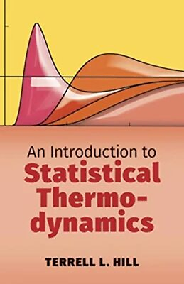 #ad An Introduction to Statistical Thermodynamics Dover Books on Physics $9.09