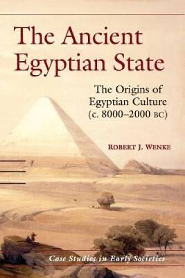 #ad The Ancient Egyptian State: The Origins of Egyptian Culture c 8000 2000 GOOD $5.72