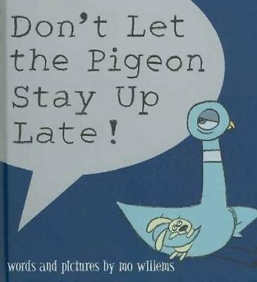 #ad Don#x27;t Let the Pigeon Stay Up Late Paperback By Willems Mo GOOD $3.97