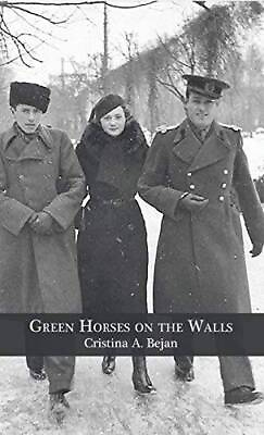 #ad Green Horses on the Walls Hardcover By Bejan Cristina A GOOD $28.16