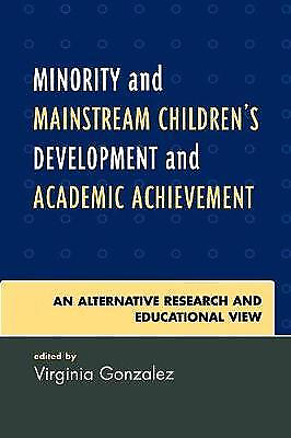 #ad Minority and Mainstream Children#x27;s Development and Academic A... 9780761837664 GBP 41.59