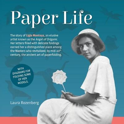 #ad Paper Life: The Story of Ligia Montoya by Laura S. Rozenberg English Paperback $32.37
