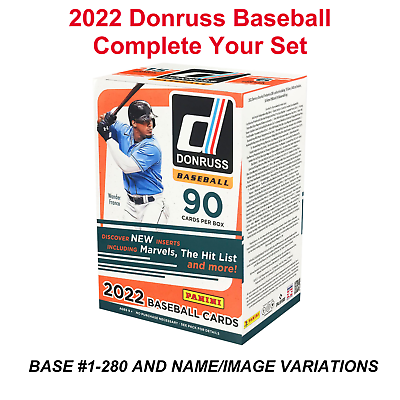 #ad 2022 Donruss Baseball COMPLETE YOUR SET Base #1 280 and Image Name Variations $1.25