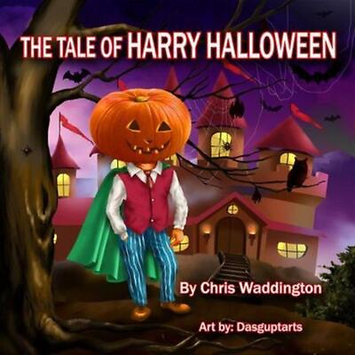 #ad The Tale of Harry Halloween by Chris Waddington Paperback Book $13.56