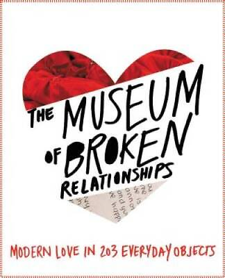 #ad The Museum of Broken Relationships Hardcover By Vistica Olinka GOOD $6.02