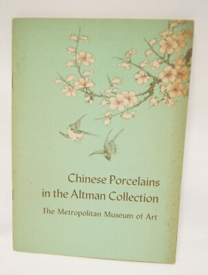 #ad Chinese Porcelains in the Altman Collection Metropolitan Museum of Art 1953 Book $18.35