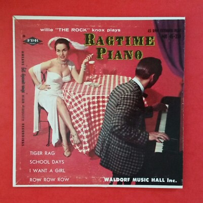 #ad WILLIE THE ROCK KNOX Ragtime Piano EP 45 rpm 7quot; VG MH 45 230 $14.99