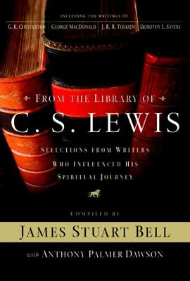 #ad From the Library of C. S. Lewis: Selections from Writers Who Influenced His... $4.57