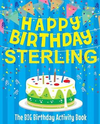 #ad Happy Birthday Sterling The Big Birthday Activity Book: Personalized Children#x27; $16.60