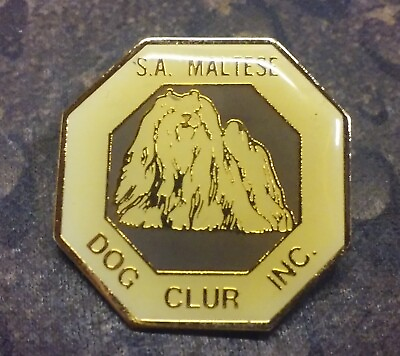 #ad S.A. Maltese Dog Club Inc. vintage pin badge with typo $12.85