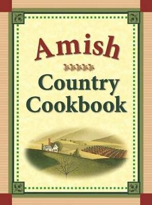 #ad Amish Country Cookbook Spiral bound By Robert Crawford GOOD $4.48