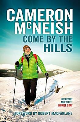 #ad Come by the Hills by Cameron McNeish Book The Fast Free Shipping $12.14