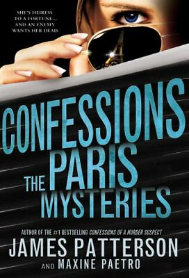 #ad Confessions: The Paris Mysteries Confessions 3 Patterson James $4.09
