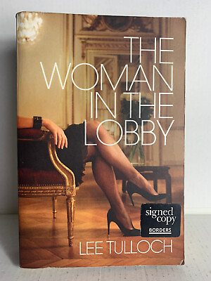 #ad Signed Copy The Woman In The Lobby by Lee Tulloch Paperback GC Fiction Drama AU $14.99
