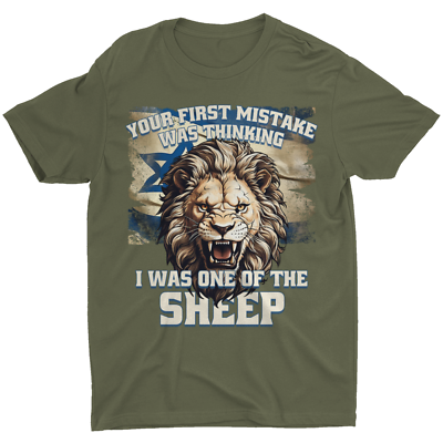 #ad Israel Israeli Flag T Shirt Your First Mistake Was Thinking I Was One Of Sheep $16.99