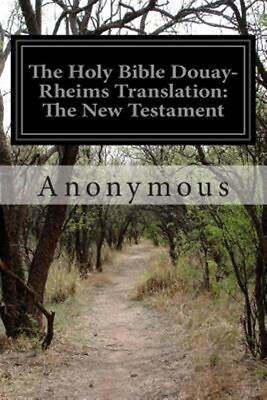 #ad Holy Bible Douay Rheims Translation : The New Testament Paperback by Anonymo... $18.69