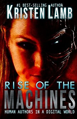 #ad Rise of the Machines: Human Authors in a Digital World $7.49