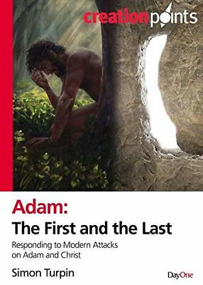 #ad Adam: The First and the Last: Responding to modern attacks on... by Simon Turpin $10.50