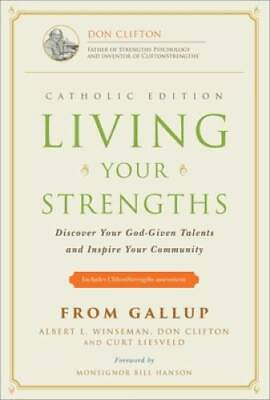 #ad Living Your Strengths Catholic Edition: Discover Your God Given Talents GOOD $4.25